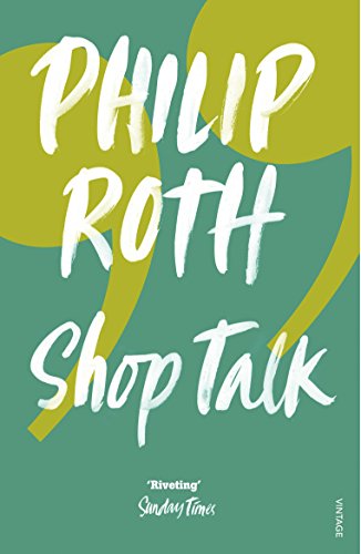 Shop Talk: A Writer and His Colleagues and Their Work von Vintage